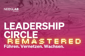 Leadership Circle: Remastered